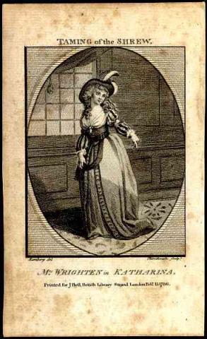 The Taming of the Shrew: Mrs. Mary Ann Wrighten as Katharina